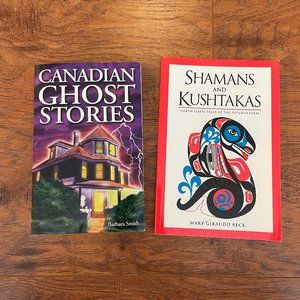 Shamans and Kushtakas and Canadian Ghost Stories